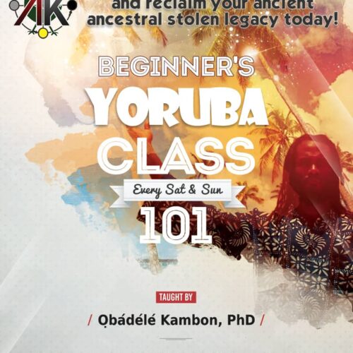 Yorùbá 101 Recorded Classes Winter 2019