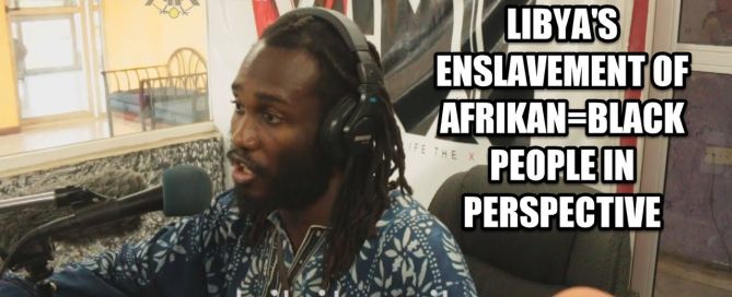 libya enslavement slavery Black African people
