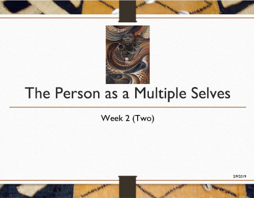 Foundations of Kmtyw Thought Lecture #2.5: The Person as a Multiple Selves Review (2016)