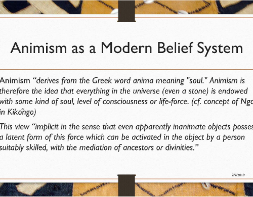 Foundations of Kmtyw Thought Lecture #10: "Animism" as a Modern Belief System (2016)