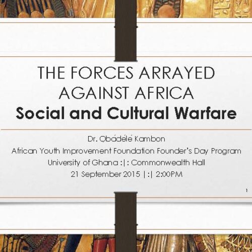 9. SSS Video Recording + Slides: The Forces Arrayed Against Afrika: Social and Cultural Warfare