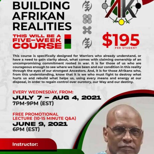 Centered:  Building Afrikan Realities - Mwalimu Baruti