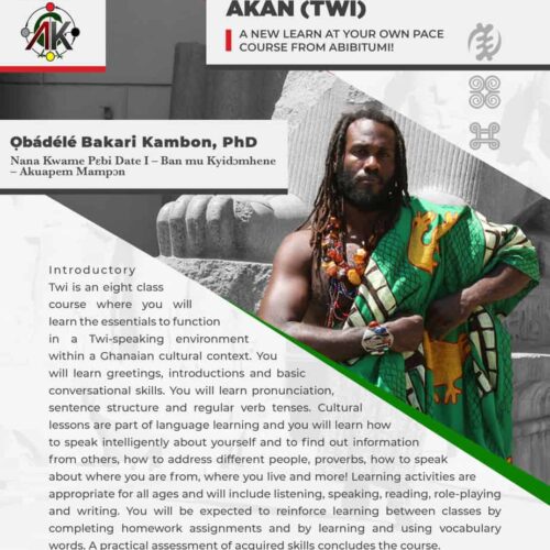 Masterclass: Introductory Conversational Akan (Twi) 2021