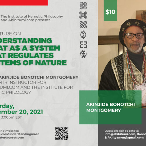 25.SaturdaySeminarSeries: Understanding Maat as a System That Regulates Systems of Nature