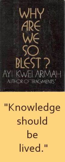 Armah knowledge lived