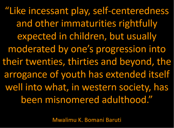 Baruti aging arrogance of youth