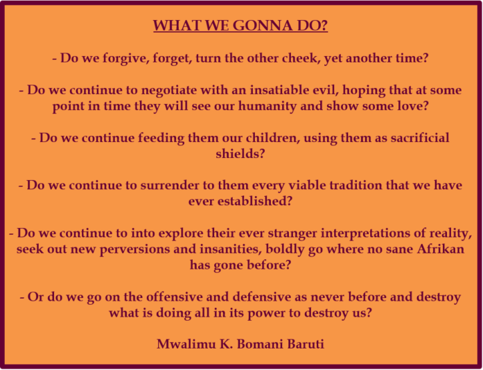 Baruti what we gonna do.