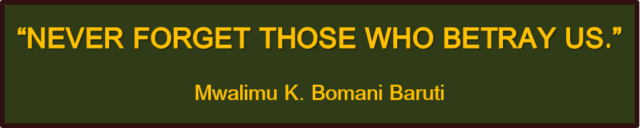 Baruti never forget traitors