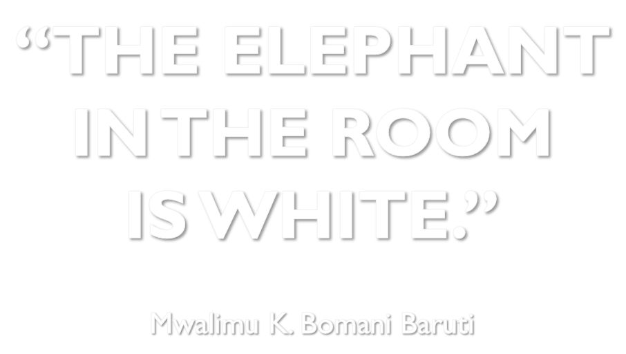 Baruti white elephant in the room
