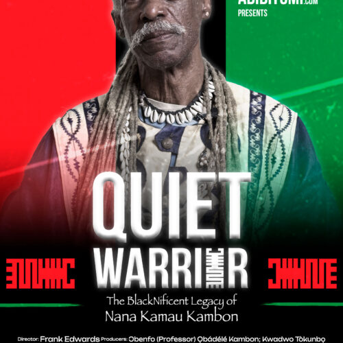 Quiet Warrior: The BlackNificent Legacy of Nana Kamau Kambon [HD]