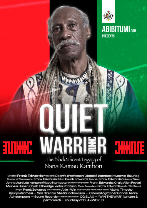 Quiet Warrior: The BlackNificent Legacy of Nana Kamau Kambon [HD]