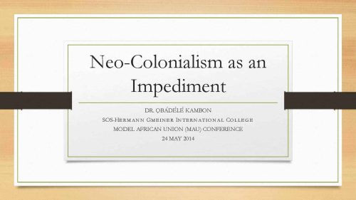 Neo-Colonialism as an Impediment