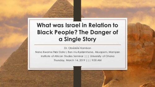 What was Israel in Relation to Black People: The Danger of a Single Story