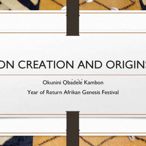 Afrikan Creation and Origins "Year of Return" Afrikan "Genesis" Festival