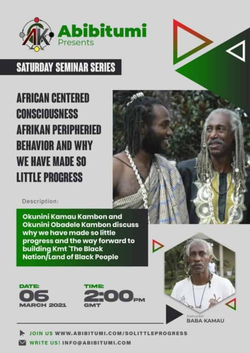 [RECORDING & SLIDES] Ɔbenfo Kamau Kambon AND Okunini Ọbádélé Kambon: Afrikan-Peripheried Behavior and Why we have made so little progress