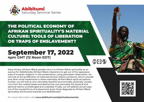 31. SSS Video Recording + Slides: The Political Economy of Afrikan Spirituality's Material Culture: Tools of Liberation or Traps of Enslavement?