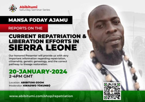 Video Recording SSS#67 Mansa Foday Ajamu Reports on the Current Repatriation & Liberation Efforts in Sierra Leone