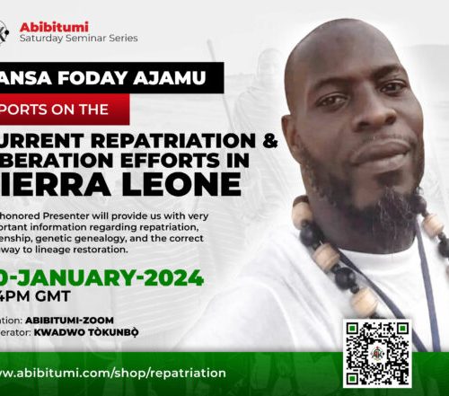 Video Recording SSS#67 Mansa Foday Ajamu Reports on the Current Repatriation & Liberation Efforts in Sierra Leone