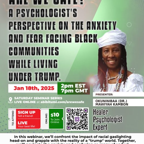 Video Recording Are We Safe? A Psychologist's Perspective on the Anxiety and Fear Facing Black Communities while Living Under Trump.