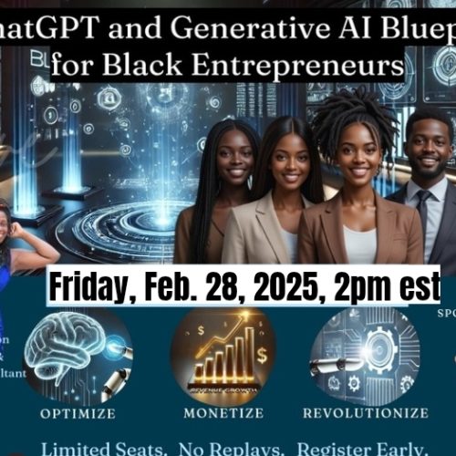 Video Replay AI Black: The ChatGPT, Tech, and Generative AI Blueprint for Black Entrepreneurs