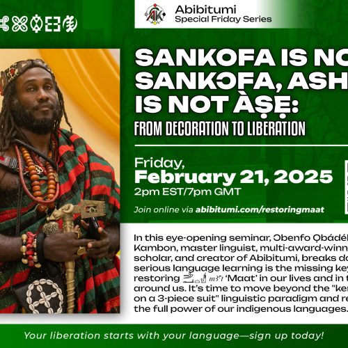 [VIDEO REPLAY+SLIDES] Sankofa is not Sankɔfa, Ashé is not Àṣẹ: From Decoration to Liberation