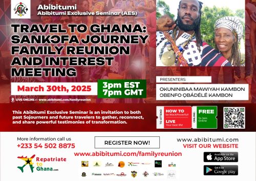 FREE Video Replay - ABIBITUMI EXCLUSIVE SEMINAR (AES): Sankɔfa Journey Family Reunion – 27 Years of Reconnecting & Reclaiming