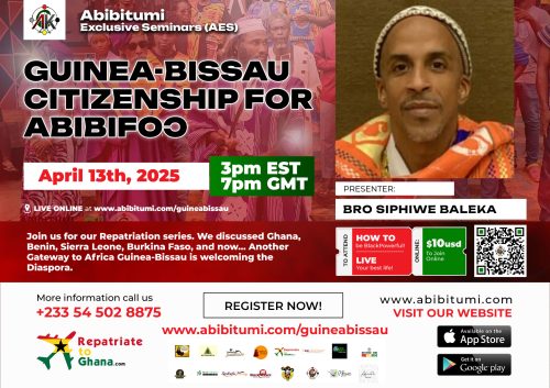 [Video Replay] Guinea-Bissau Citizenship for Abibifoɔ 'Black People'