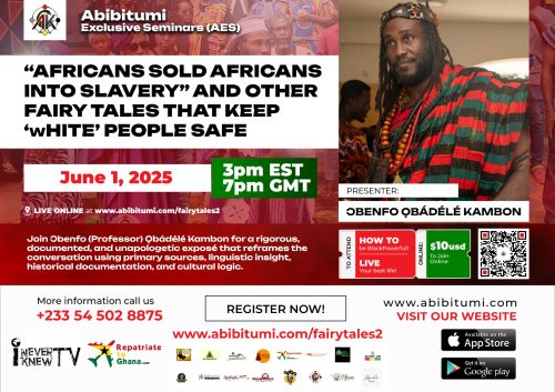 [VIDEO+SLIDES]🔥 BLACK BY POPULAR DEMAND! "Africans Sold Africans into Slavery" and Other Fairy Tales that Keep 'white' People Safe
