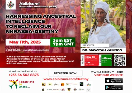 [Video Replay] HARNESSING ANCESTRAL INTELLIGENCE TO RECLAIM OUR NKRABEA/DESTINY - Okuninibaa Mawiyah Kambon