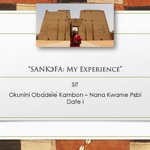 SANKƆFA: My Experience – Intergenerational Transmission of Language, Identity & Liberation