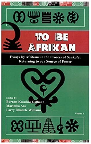 To Be Afrikan