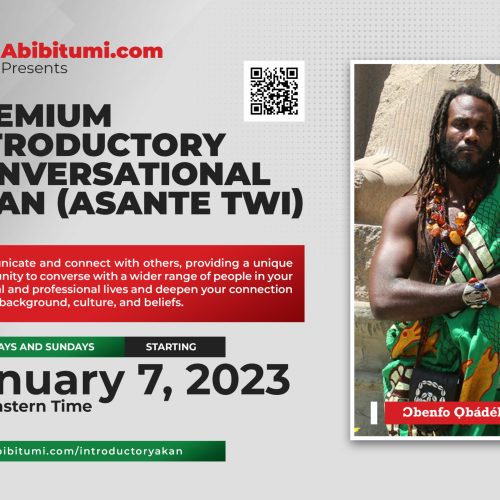 Premium Introductory Conversational Akan (Asante Twi) Masterclass - 2023