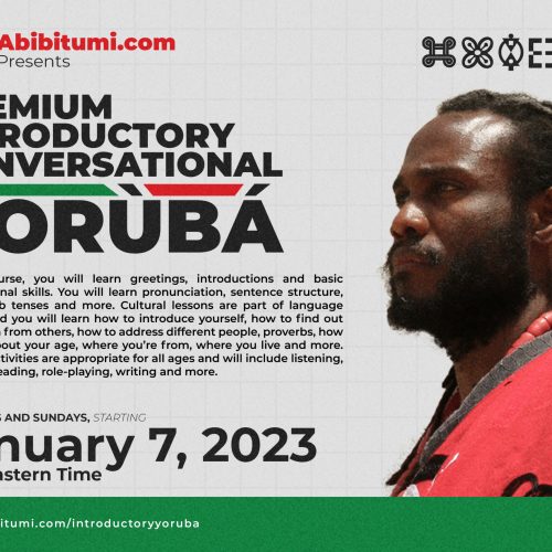 Premium Introductory Conversational Yoruba 2023