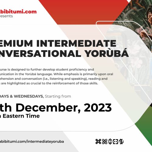 Premium Intermediate Conversational Yoruba December 2023