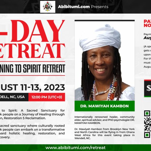 3-Day Retreat – Awakening to Spirit Retreat with Mama Mawiyah Kambon in North Carolina