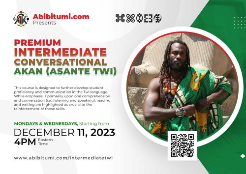 Premium Intermediate Conversational Akan (Asante Twi) December 2023