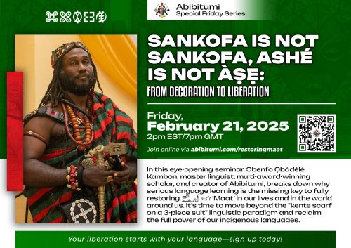 [VIDEO REPLAY+SLIDES] Sankofa is not Sankɔfa, Ashé is not Àṣẹ: From Decoration to Liberation