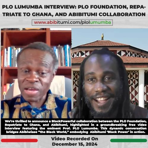 FREE Video Replay! PLO Lumumba Interviewed by Ɔbenfo Ọbádélé Kambon: PLO Foundation, Repatriate to Ghana, and Abibitumi Collaboration