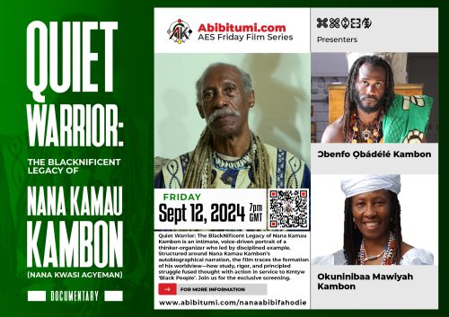Quiet Warrior: The BlackNificent Legacy of Nana Kamau Kambon — Film Screening