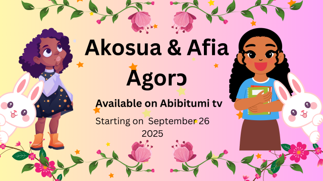 Akosua&Afia Agrɔ (1)