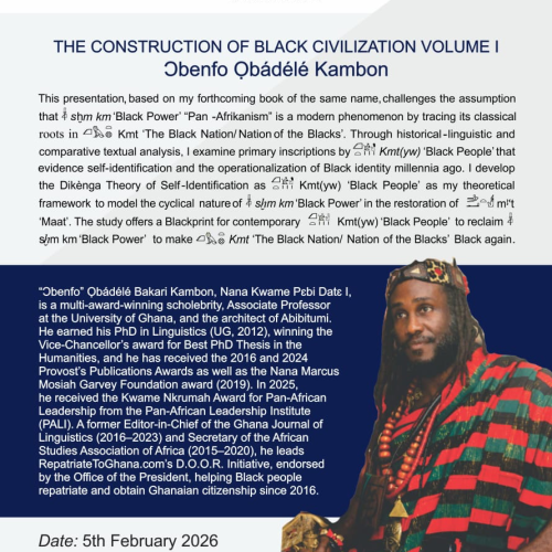 THE CONSTRUCTION OF BLACK CIVILIZATION VOLUME I - IAS Seminar February 5, 2026 at 12 noon GMT