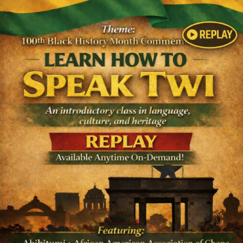 [Video Replay+PDF] Learn How to Speak Twi (Introductory Class in Language, Culture & Heritage)