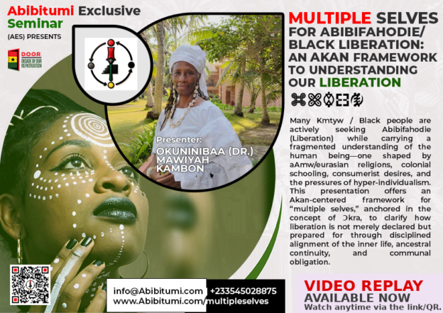 Akan Wisdom for Black Liberation: Understanding Your Multiple Selves
