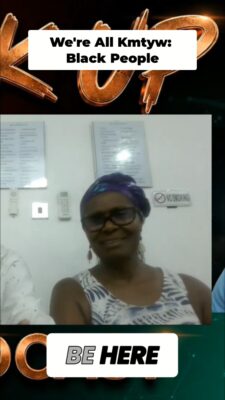 One KMTYW_ Spirituality Unites Us Black People