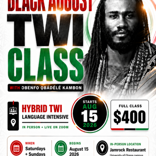 Black August Twi Class 2026 hybrid language intensive at Jamrock Restaurant and live on Zoom